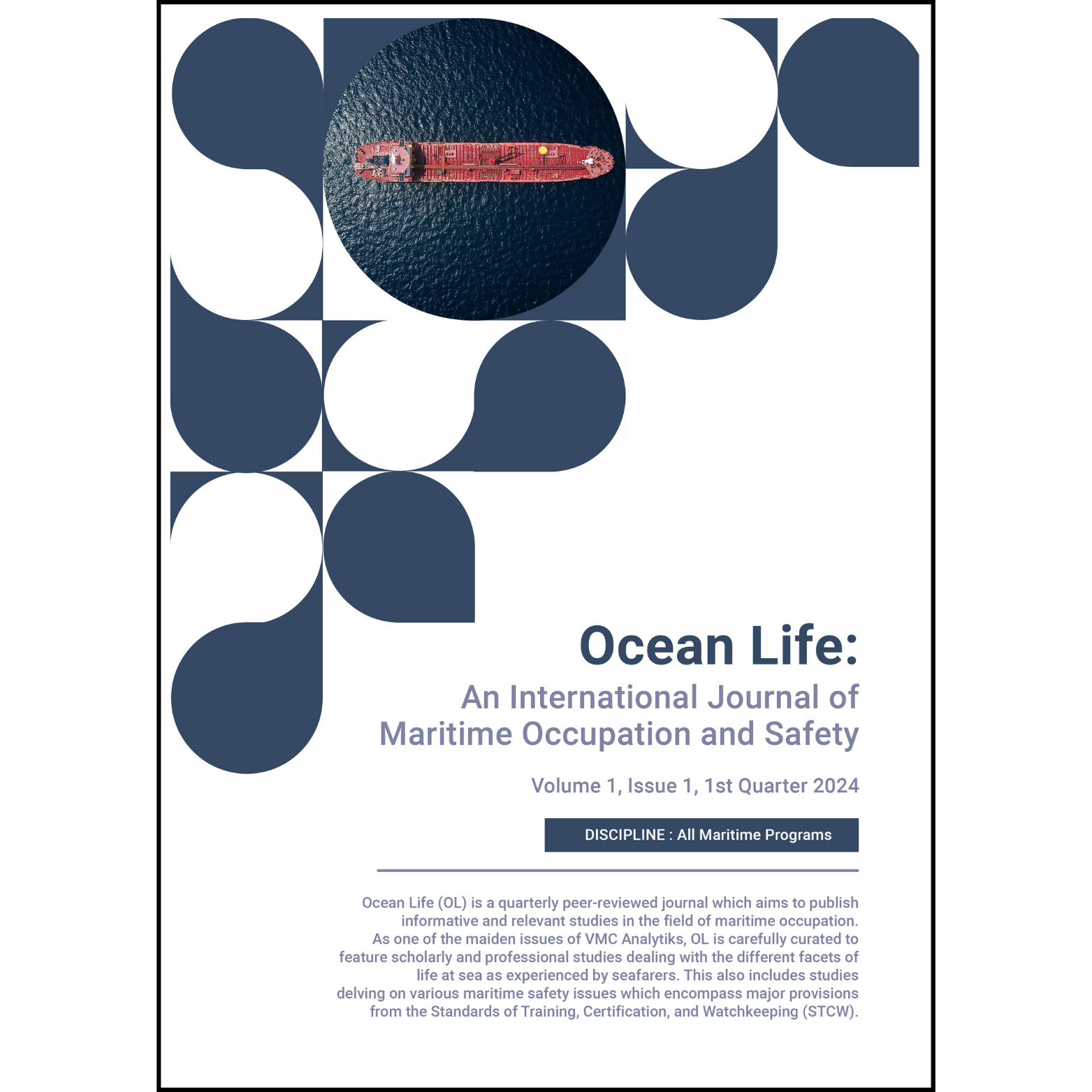 Ocean Life: An International Journal of Maritime Occupation and Safety