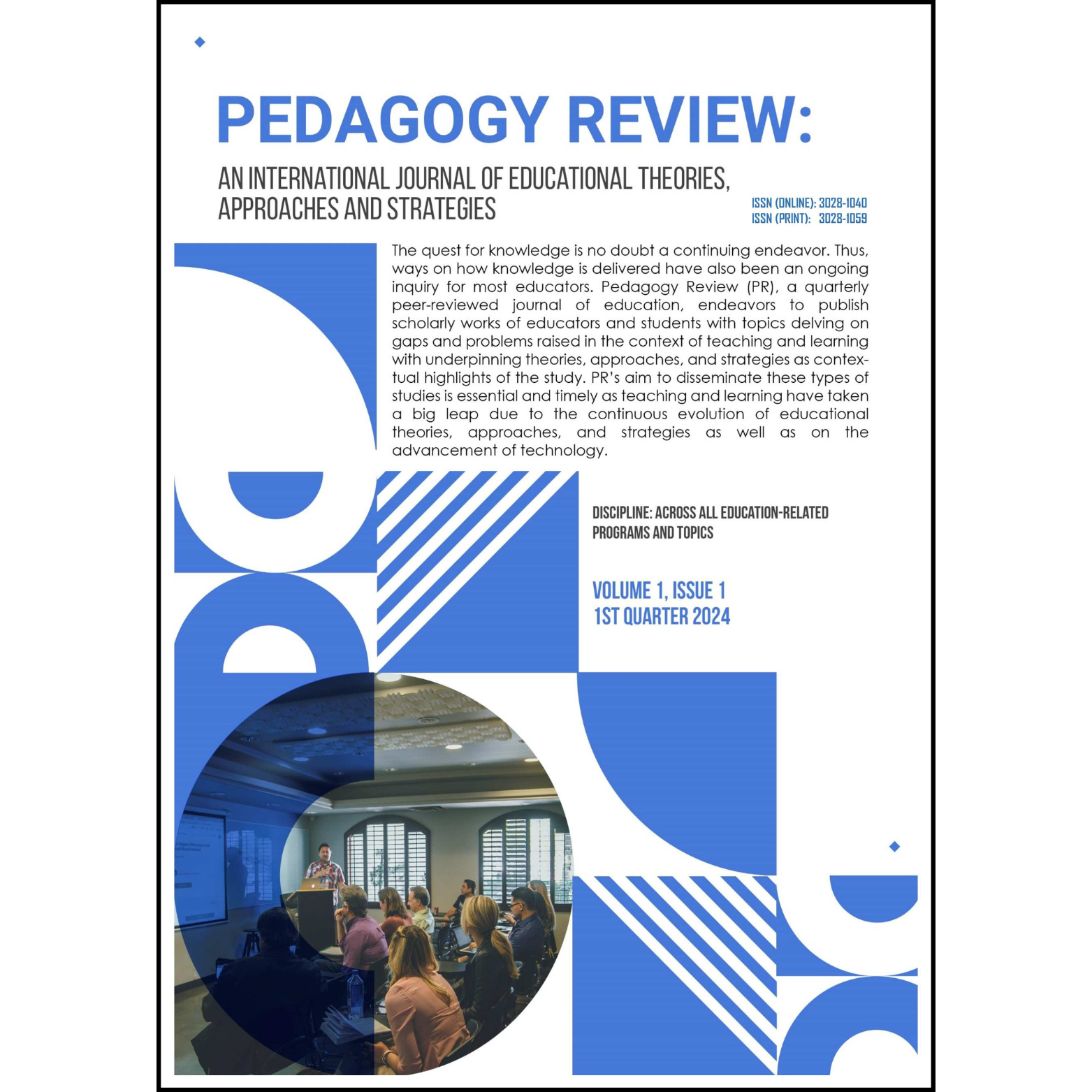 Pedagogy Review: An International Journal of Educational Theories, Approaches and Strategies