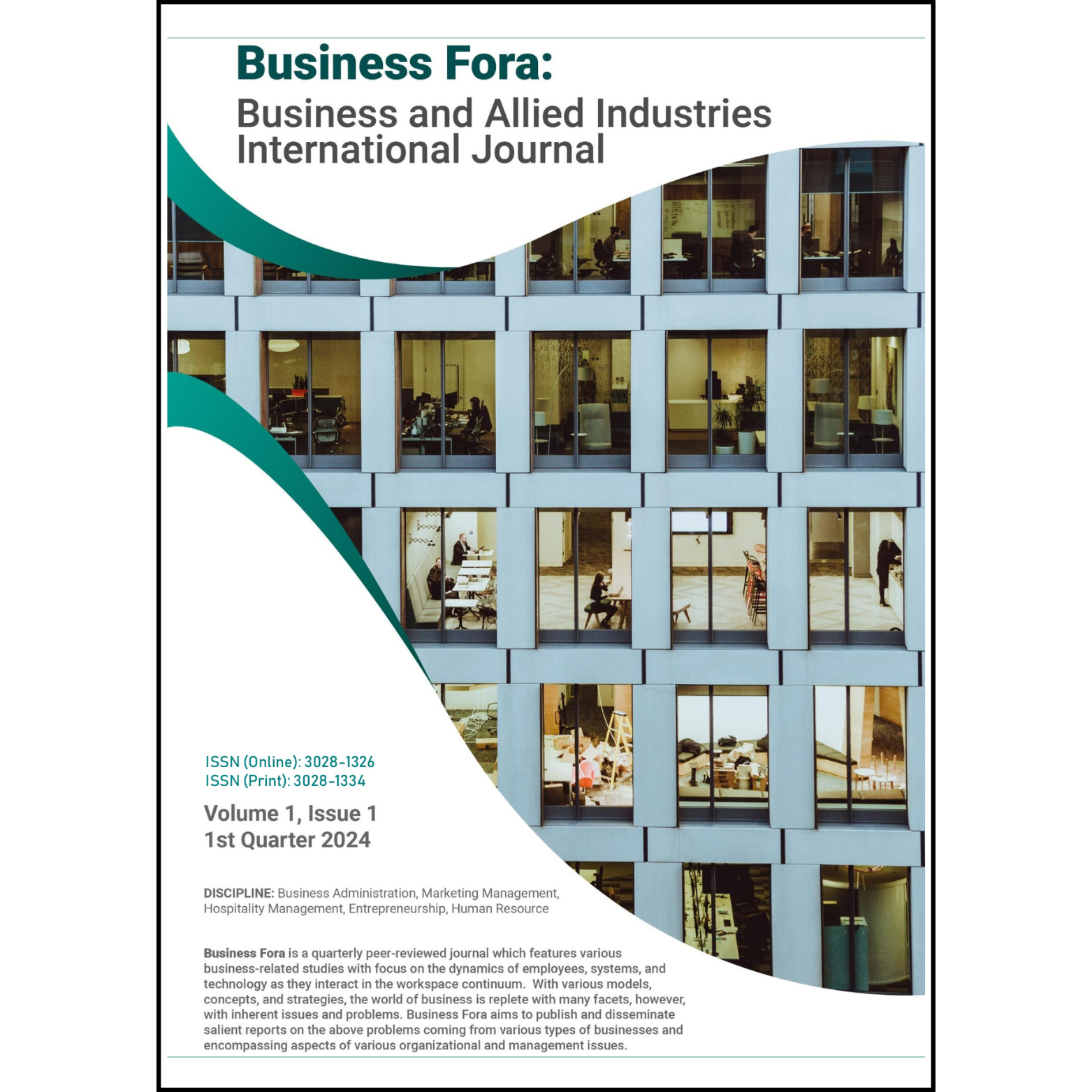 Business Fora: Business and Allied Industries International Journal